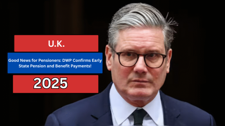 Good News for Pensioners: DWP Confirms Early State Pension and Benefit Payments!