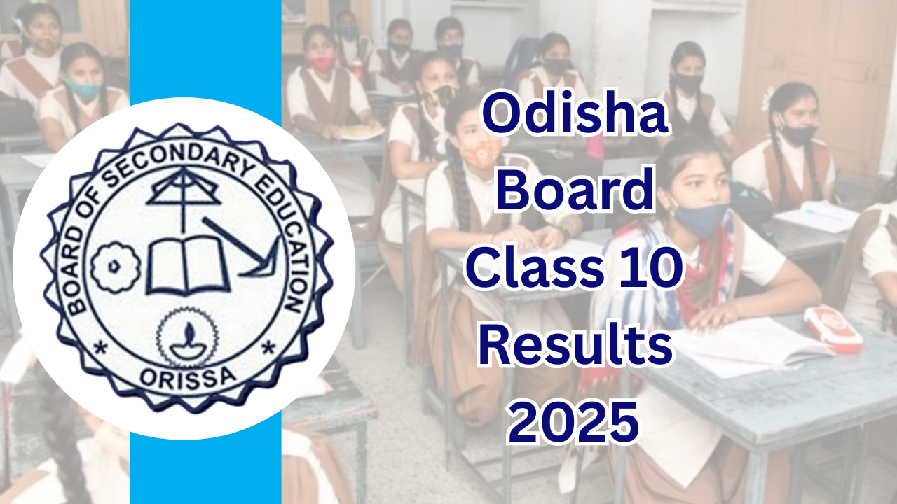 odisha-board-class-10-results-2025-released-live-check-marks-on-bseodisha-ac-in
