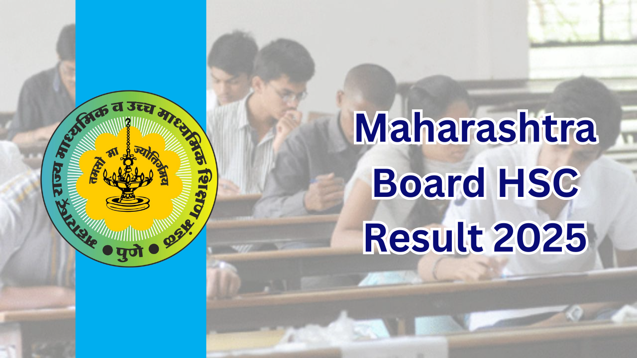 Direct Link to Check Maharashtra Board HSC Result 2025 – Scorecard Download Now