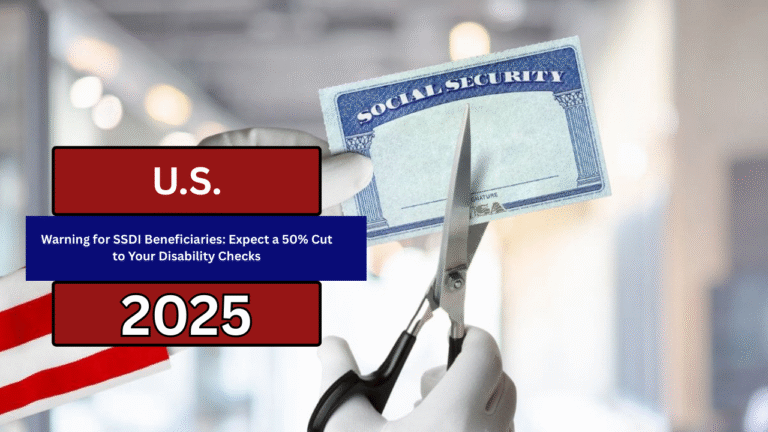 Warning for SSDI Beneficiaries: Expect a 50% Cut to Your Disability Checks