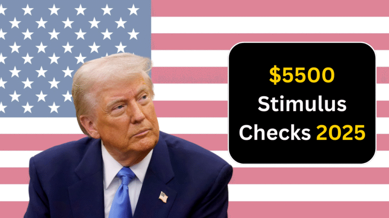 $5500 Stimulus Checks 2025: When and How You Can Expect Your Payment?